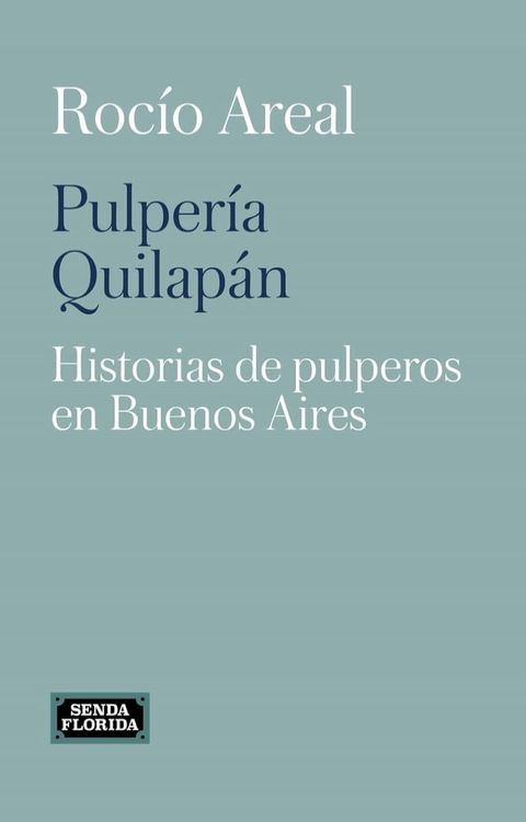 Pulpería Quilapán(Kobo/電子書)