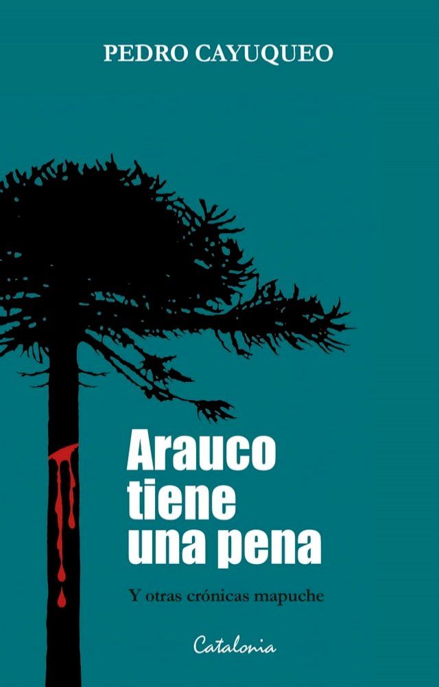  Arauco tiene una pena(Kobo/電子書)