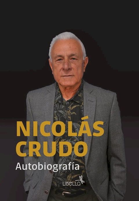 Nicol&aacute;s Crudo Autobiografia(Kobo/電子書)