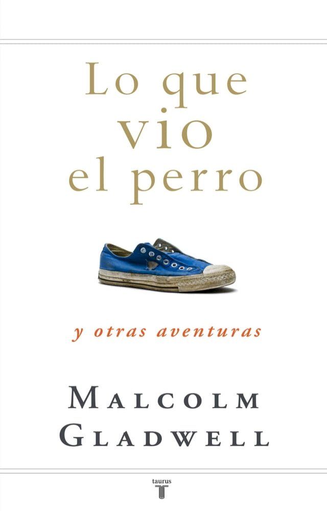  Lo que vio el perro(Kobo/電子書)