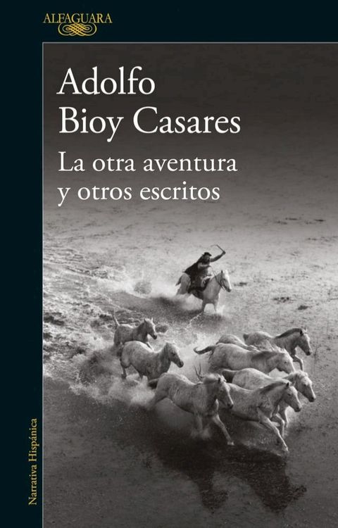 La Otra Aventura Y Otros Escritos(Kobo/電子書)