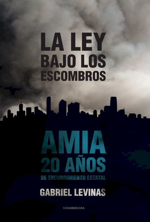 La ley bajo los escombros(Kobo/電子書)