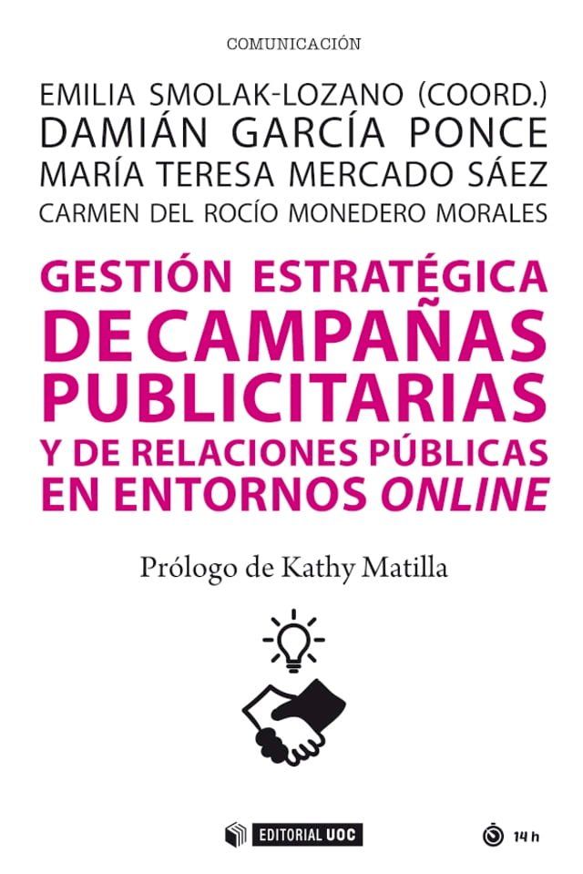  Gesti&oacute;n estrat&eacute;gica de las campa&ntilde;as publicitarias y de relaciones p&uacute;blicas en los entornos online(Kobo/電子書)