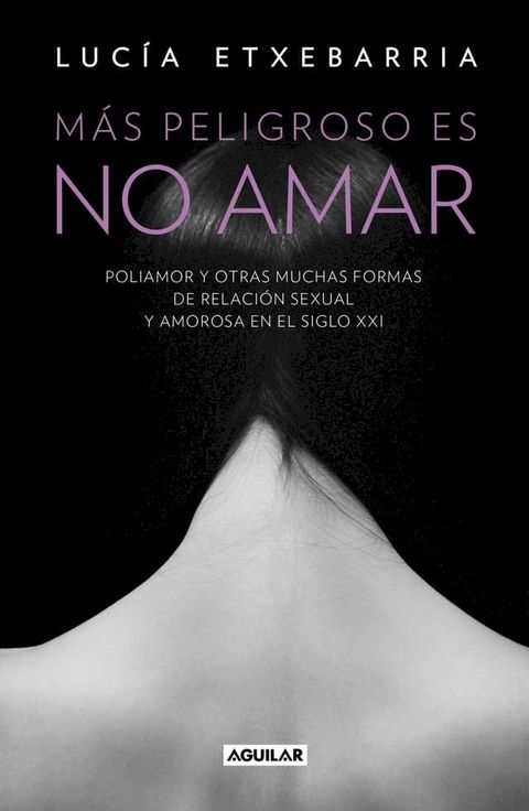 Más peligroso es no amar(Kobo/電子書)