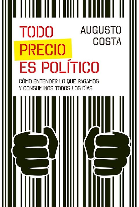 Todo precio es político(Kobo/電子書)