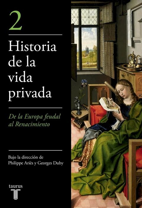 De la Europa feudal al Renacimiento (Historia de la vida privada 2)(Kobo/電子書)