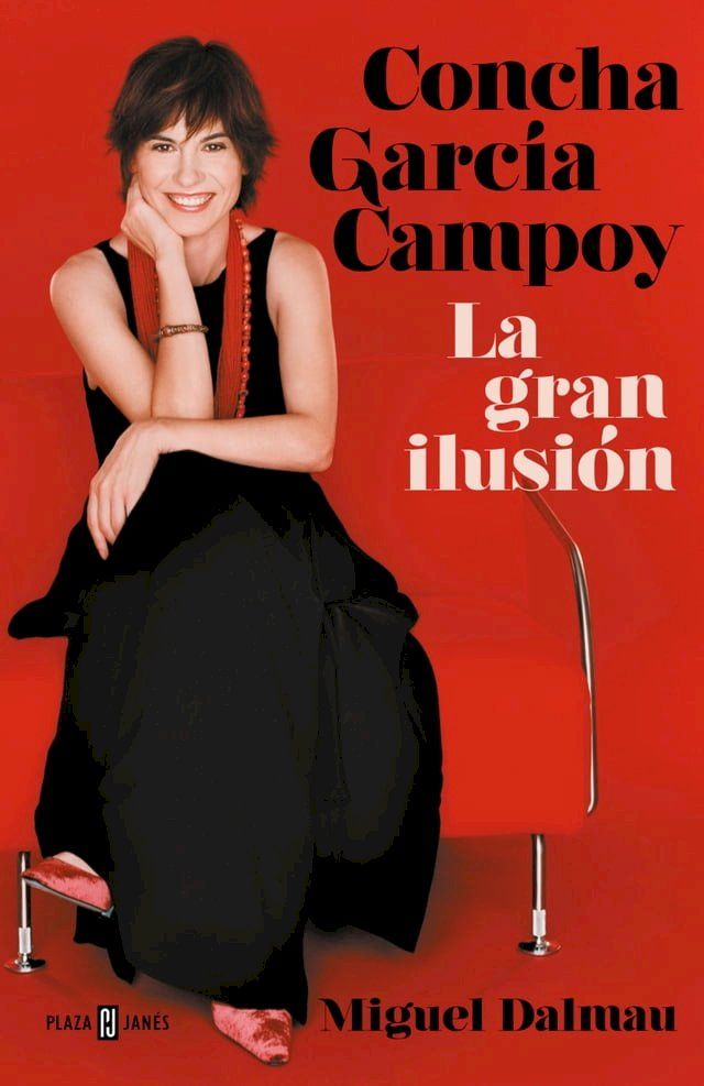  Concha García Campoy. La gran ilusión(Kobo/電子書)