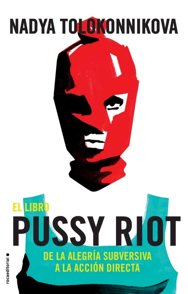  El libro Pussy Riot(Kobo/電子書)