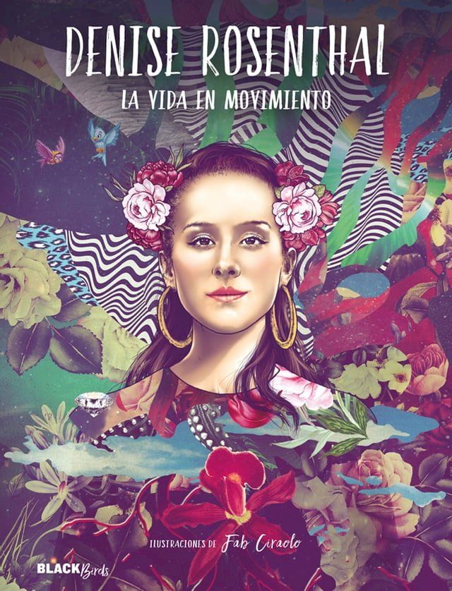  Denise Rosenthal. La vida en movimiento(Kobo/電子書)