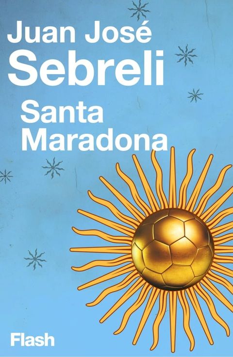 Santa Maradona (Flash Ensayo)(Kobo/電子書)