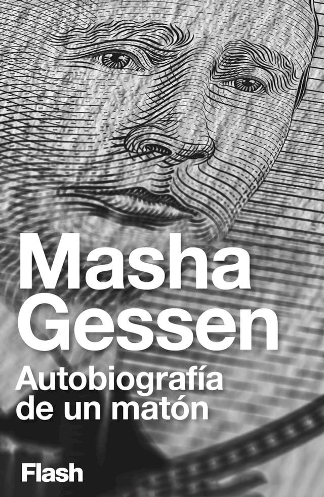  Autobiograf&iacute;a de un mat&oacute;n (Flash Ensayo)(Kobo/電子書)