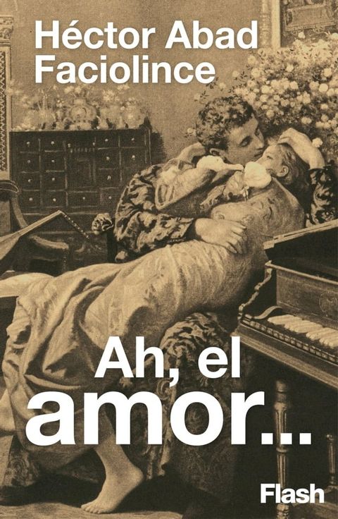 Ah el amor...(Kobo/電子書)