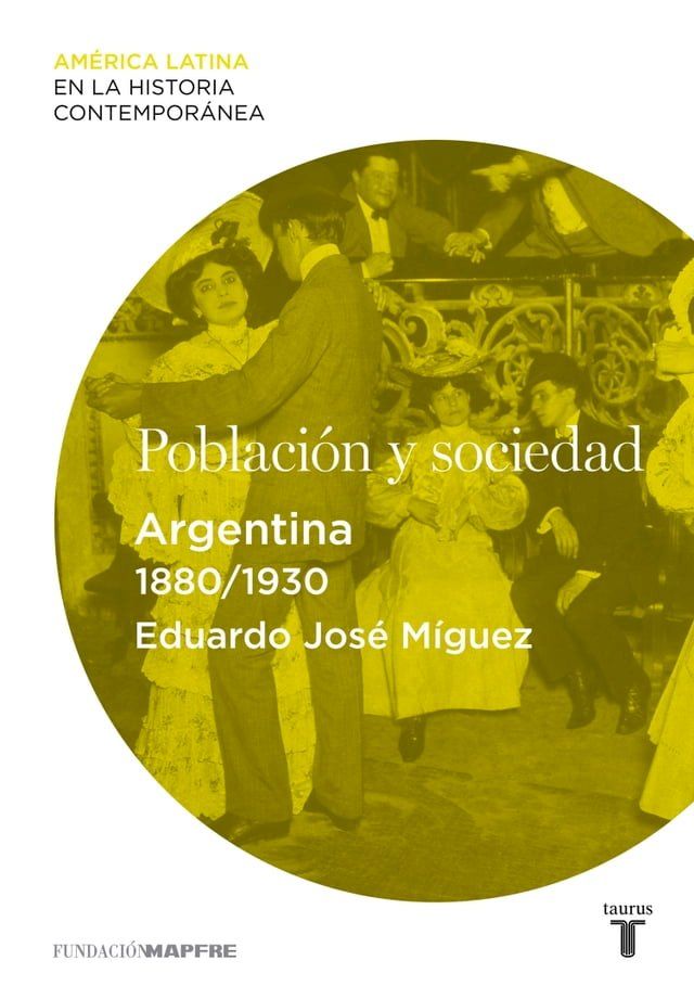  Población y sociedad. Argentina (1880-1930)(Kobo/電子書)