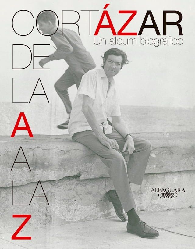  Cort&aacute;zar de la A a la Z(Kobo/電子書)