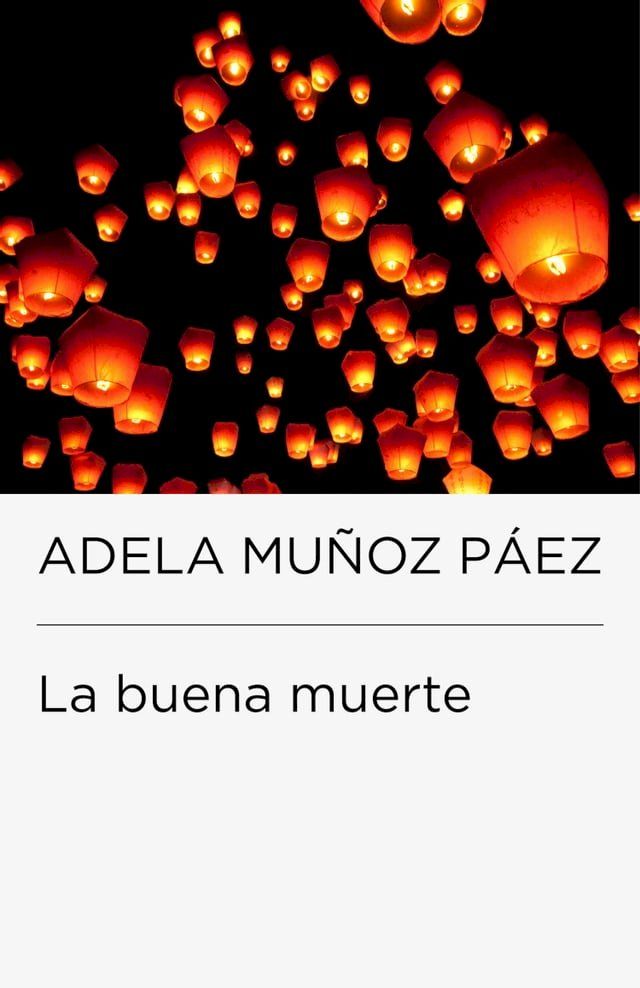  La buena muerte (Colección Endebate)(Kobo/電子書)