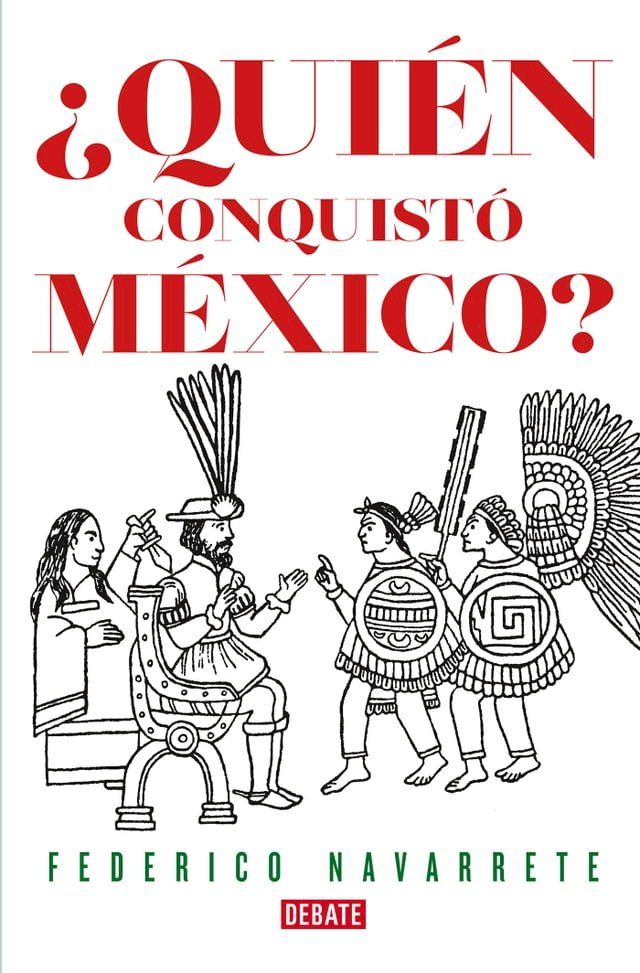  &iquest;Qui&eacute;n conquist&oacute; M&eacute;xico?(Kobo/電子書)