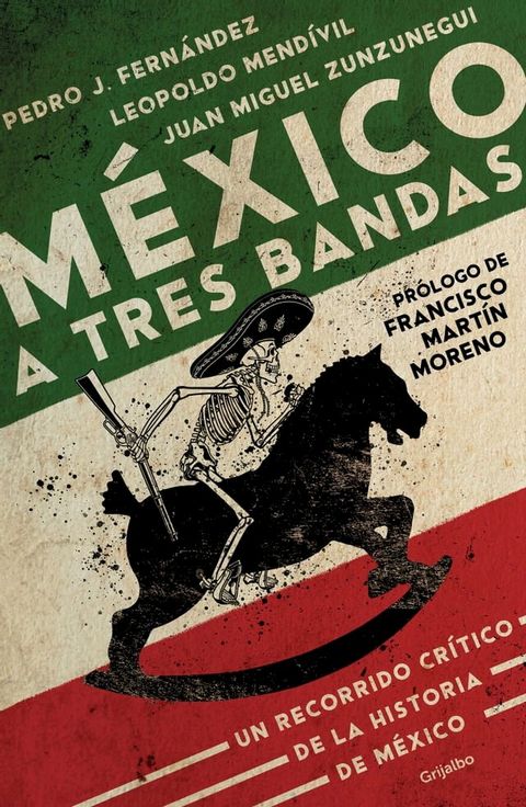 México a tres bandas(Kobo/電子書)