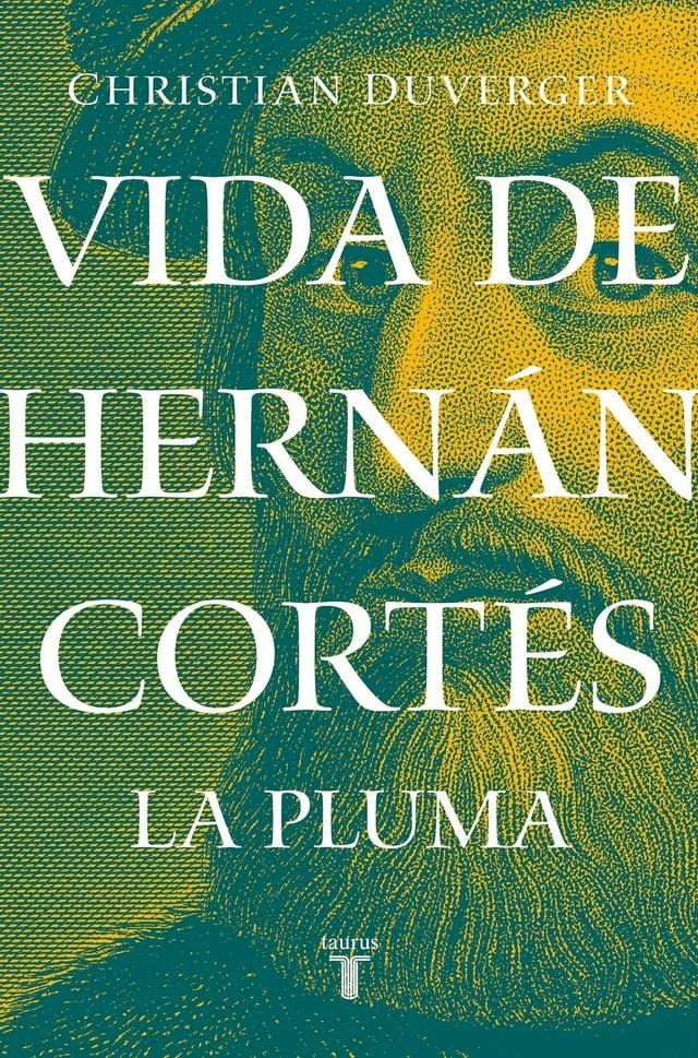  Vida de Hern&aacute;n Cort&eacute;s: La pluma(Kobo/電子書)