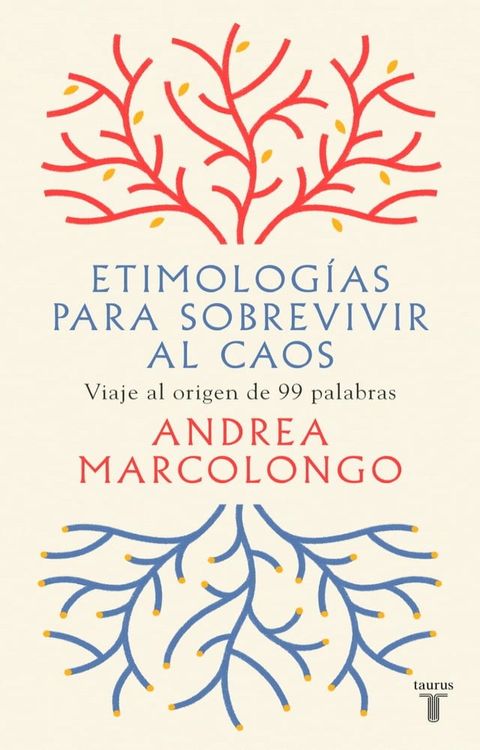 Etimolog&iacute;as para sobrevivir al caos(Kobo/電子書)