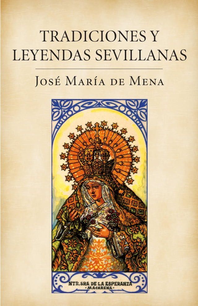  Tradiciones y leyendas sevillanas(Kobo/電子書)