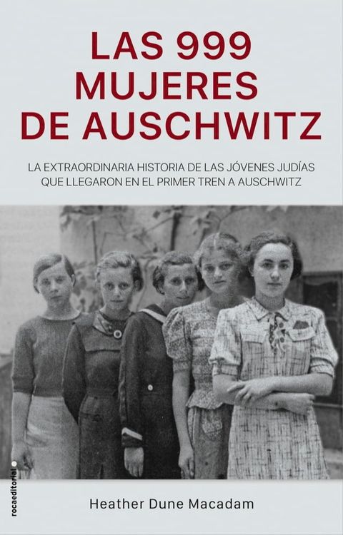 Las 999 mujeres de Auschwitz(Kobo/電子書)