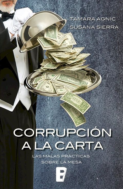 Corrupción a la carta(Kobo/電子書)