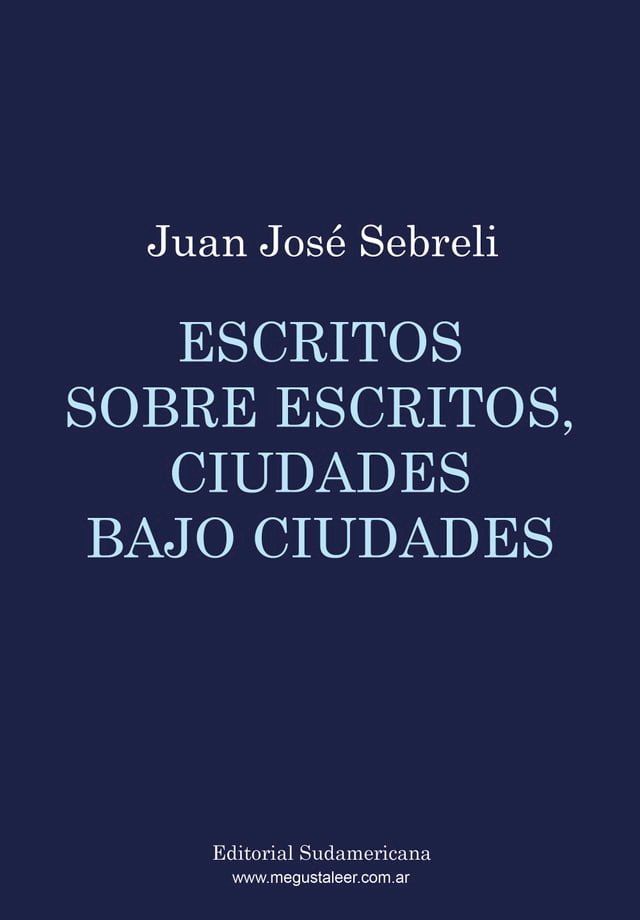  Escritos sobre escritos, ciudades bajo ciudades(Kobo/電子書)