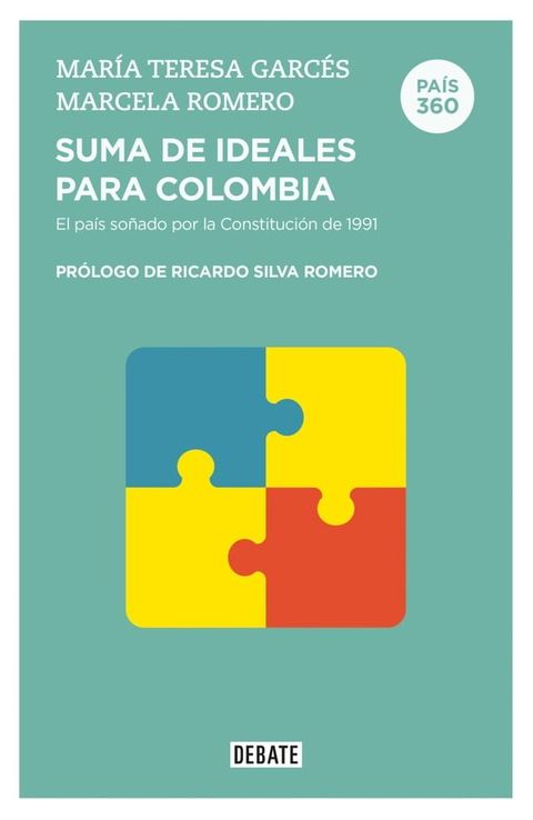 Suma de ideales para Colombia (Pa&iacute;s 360)(Kobo/電子書)