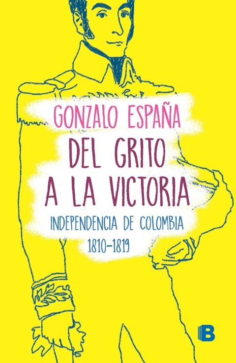 Del grito a la victoria(Kobo/電子書)