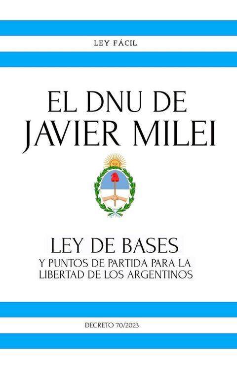 El Dnu De Javier Milei(Kobo/電子書)