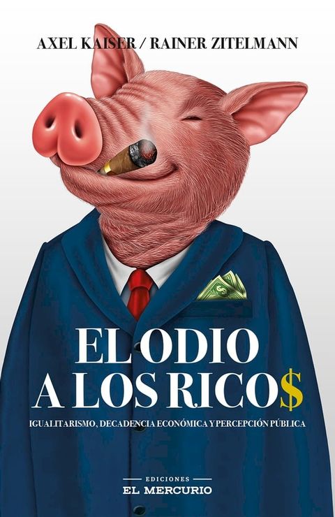 El odio a los ricos(Kobo/電子書)