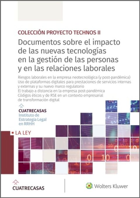 Documentos sobre el impacto de las nuevas tecnolog&iacute;as en la gesti&oacute;n de las personas y en las relaciones laborales (10-13)(Kobo/電子書)