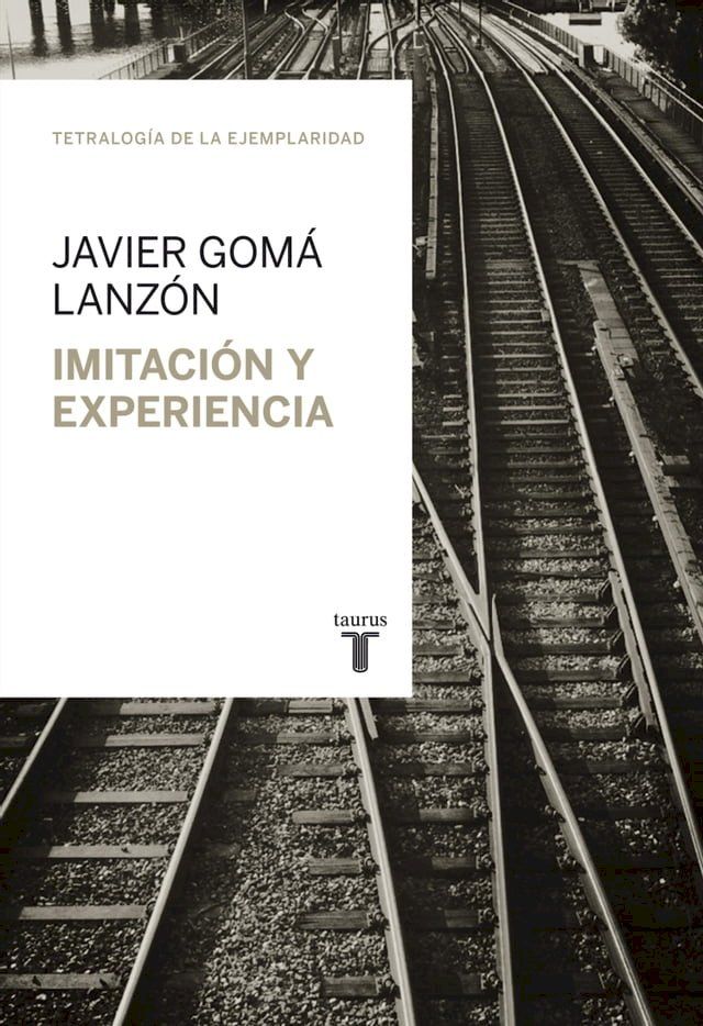  Imitación y experiencia (Tetralogía de la ejemplaridad)(Kobo/電子書)