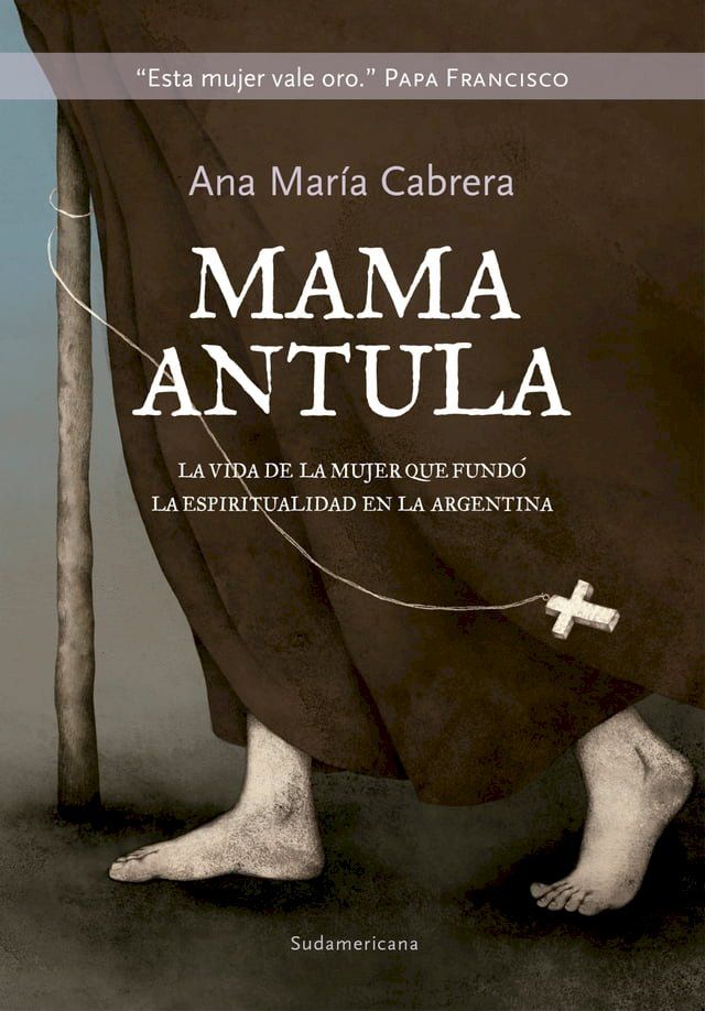  Mam&aacute; Antula(Kobo/電子書)