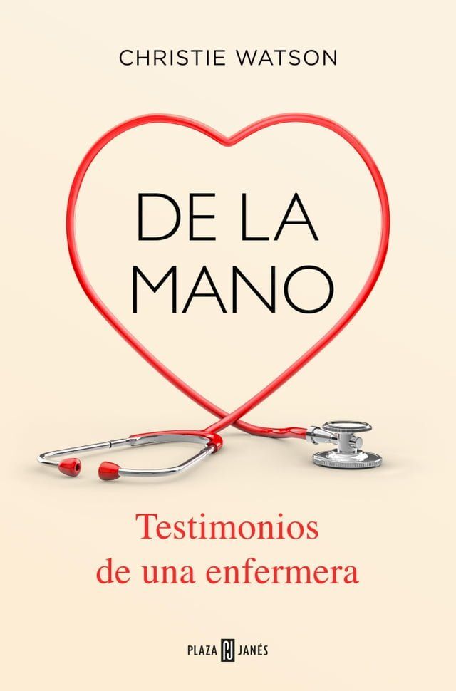  De la mano. Testimonios de una enfermera(Kobo/電子書)