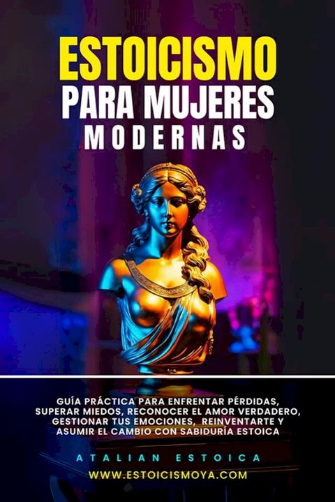 Estoicismo Para Mujeres Modernas(Kobo/電子書)