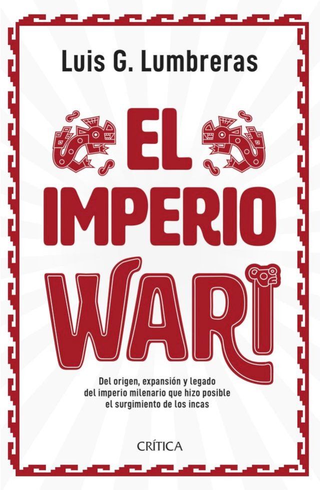  El Imperio Wari contraataca(Kobo/電子書)