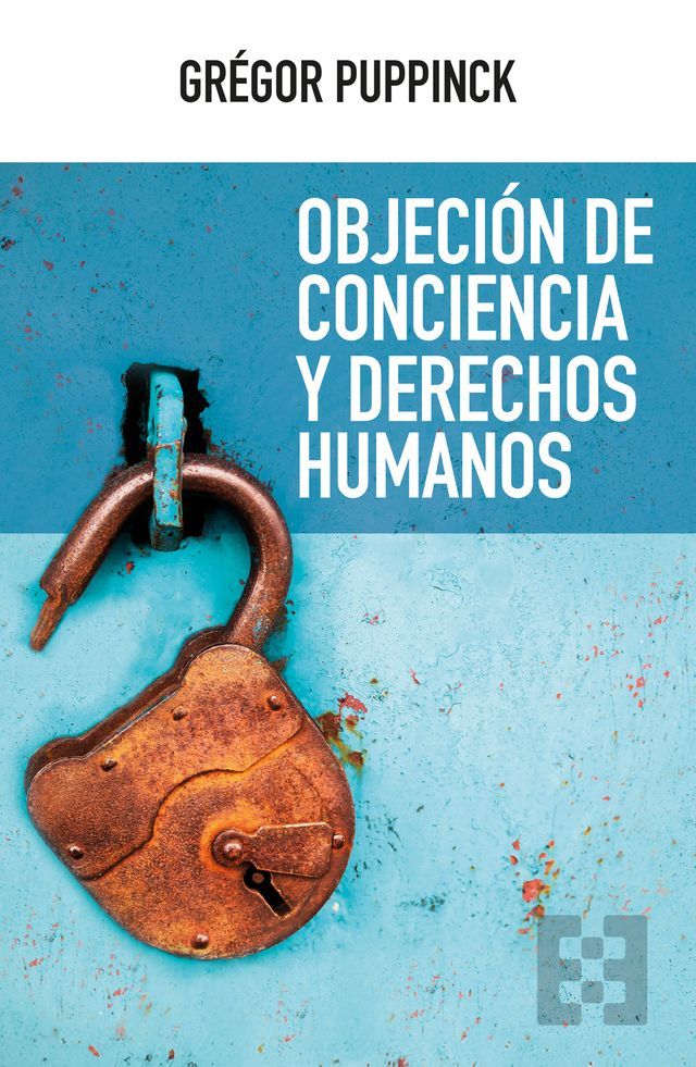  Objeción de conciencia y derechos humanos(Kobo/電子書)