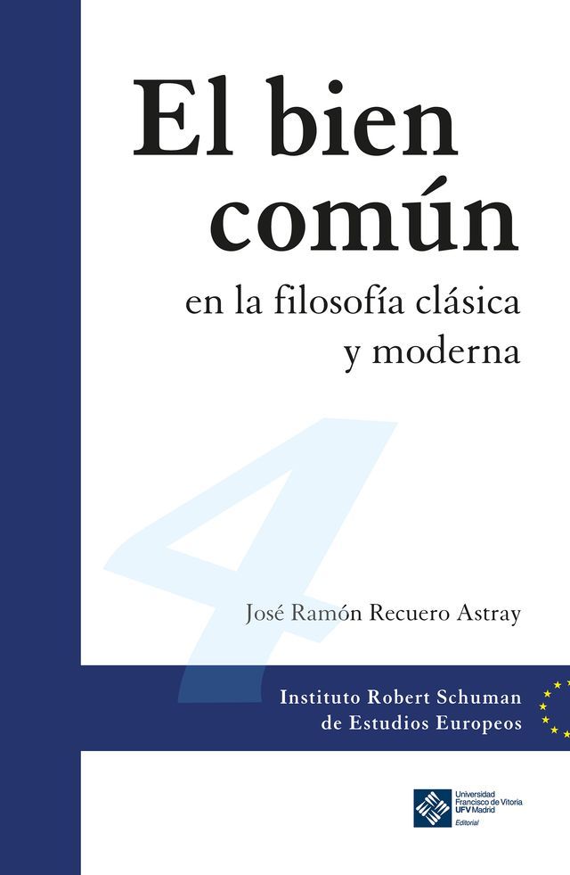  El bien com&uacute;n en la filosof&iacute;a cl&aacute;sica y moderna(Kobo/電子書)