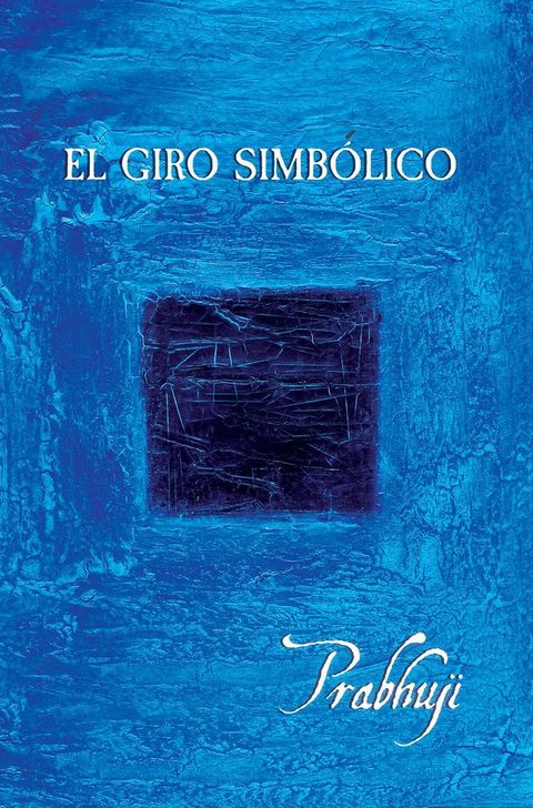 El giro simbolico(Kobo/電子書)