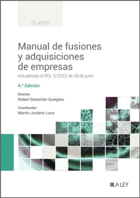 Manual de fusiones y adquisiciones de empresas (4.&ordf; Edici&oacute;n)(Kobo/電子書)