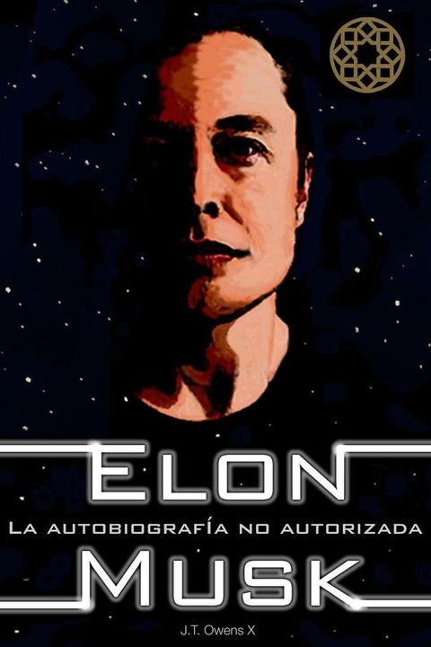 Elon Musk: La autobiografía no autorizada(Kobo/電子書)