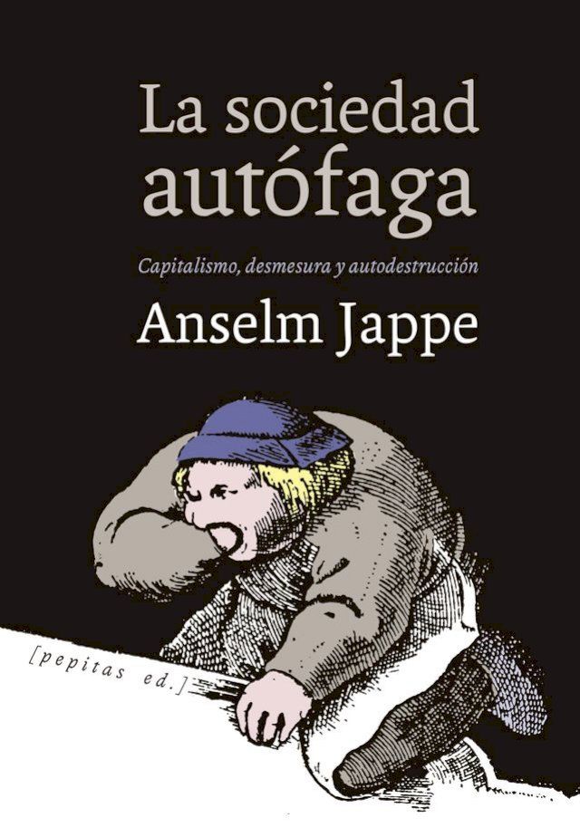  La sociedad aut&oacute;faga(Kobo/電子書)