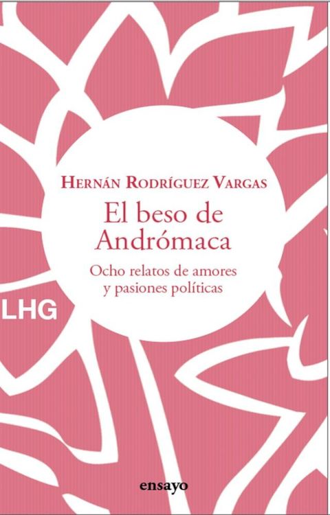 El beso de Andr&oacute;maca(Kobo/電子書)