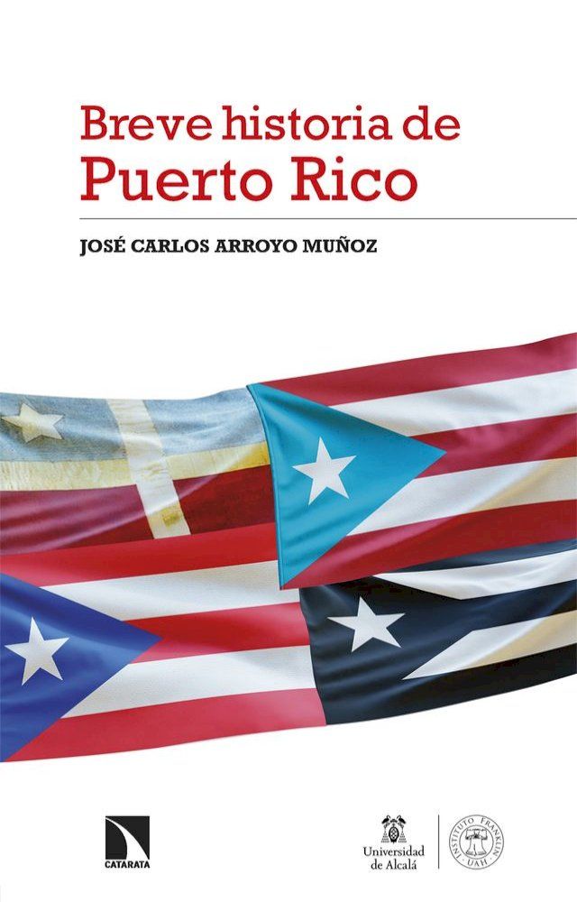  Breve Historia de Puerto Rico(Kobo/電子書)