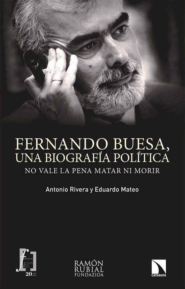  Fernando Buesa, una biografía política(Kobo/電子書)