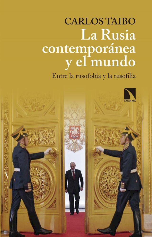  La Rusia contempor&aacute;nea y el mundo(Kobo/電子書)