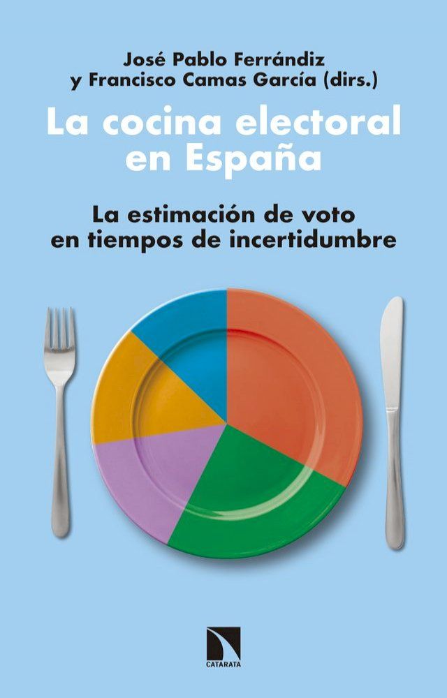  La cocina electoral en España(Kobo/電子書)