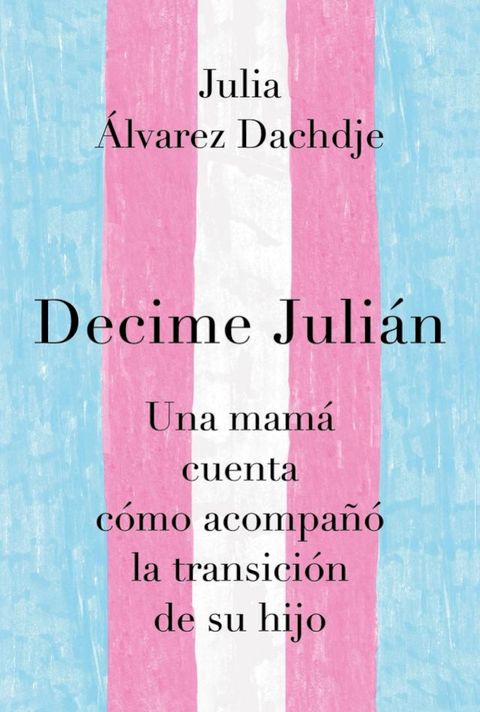 Decime Juli&aacute;n(Kobo/電子書)