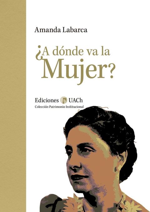 &iquest;A d&oacute;nde va la mujer?(Kobo/電子書)